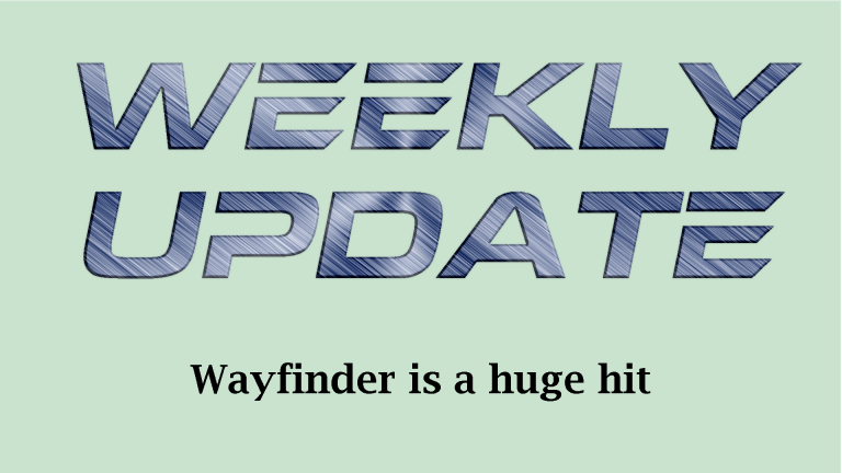 Read more about the article Wayfinder is a huge hit