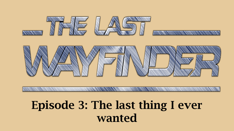 Read more about the article Episode 3: The last thing I ever wanted
